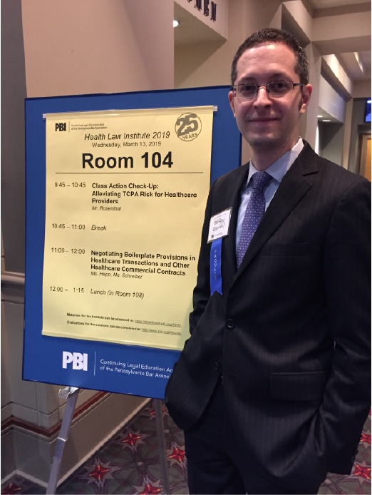 Jeff Rosenthal at Pennsylvania Bar Institute’s 25th Annual Health Law Institute, March 13, 2019